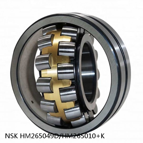 HM265049D/HM265010+K NSK Tapered roller bearing